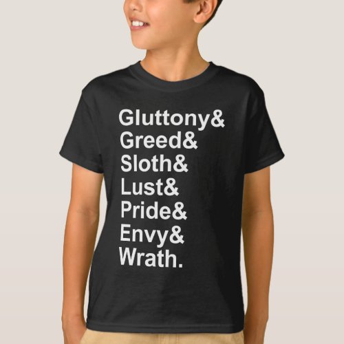 7 Deadly Sins _ Pride Gluttony Lust Wrath Envy T_Shirt