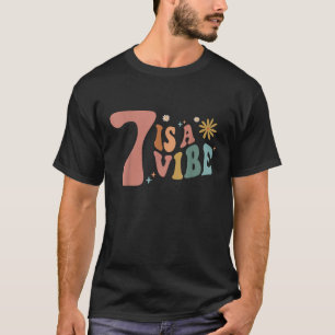 7 Is A Vibe Girls 7th Birthday Seven Pink Boho Hip T-Shirt