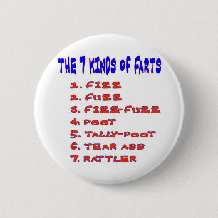 7 KINDS OF FARTS PINBACK BUTTON