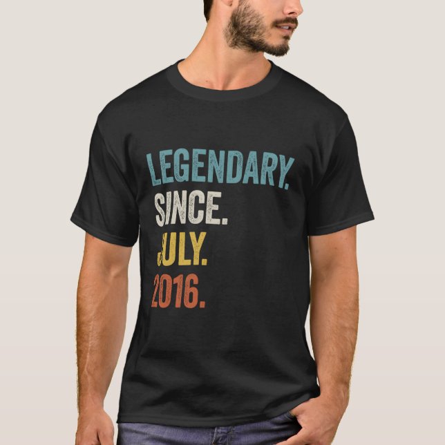 7 Legendary Since July 2016 7Th T-Shirt (Front)