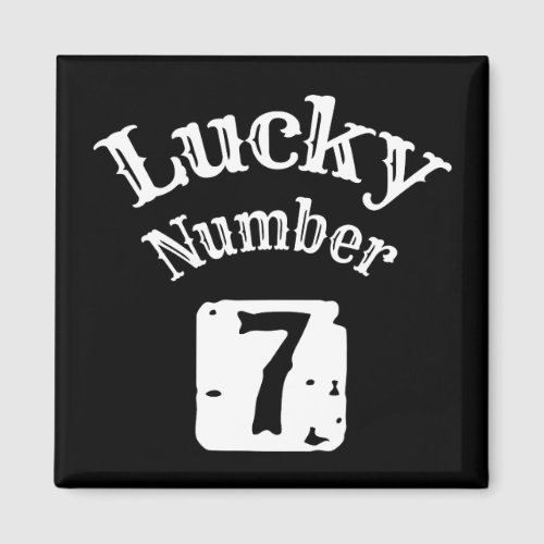 7 _ Lucky Number 7 Luck Magnet