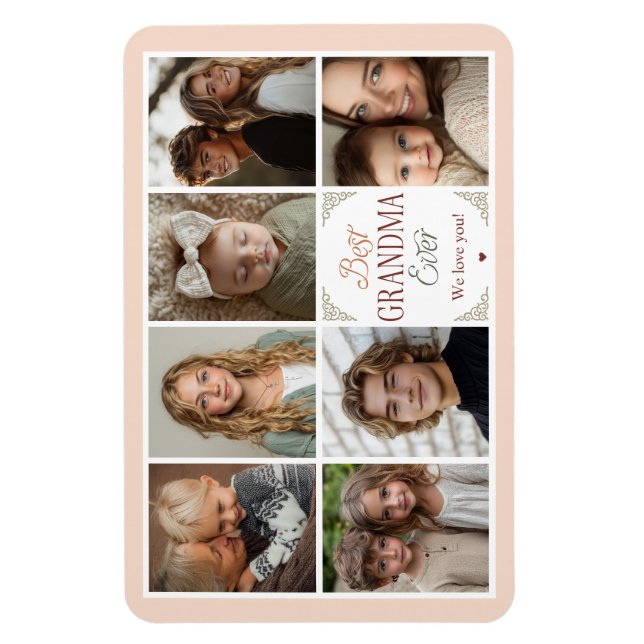 7 Photo Collage Best Grandma Ever Magnet (Vertical)
