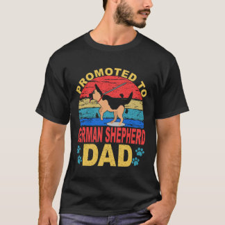7 Promoted To German Shepherd Dad German Shepherd T-Shirt