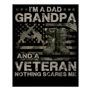 7 Veteran Father Day Shirt I'm A Dad Grandpa Poster
