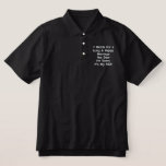 7 Words For A Long and Happy Marriage Embroidered Polo Shirt<br><div class="desc">7 Words For a Long and Happy Marriage- I'm Sorry - Yes Dear - It's My Fault. Wedding Party Favors or Bride and Groom funny gag Gifts for the Bachelor Party or Bachelorette Party.</div>
