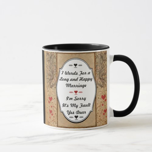 7 Words For A Long and Happy Marriage Mug