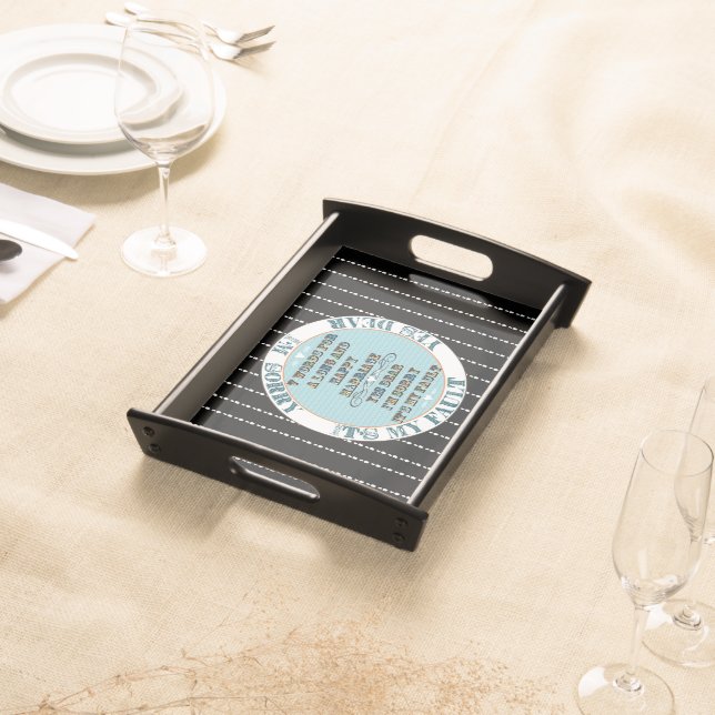 7 Words For A Long and Happy Marriage Serving Tray (Front)