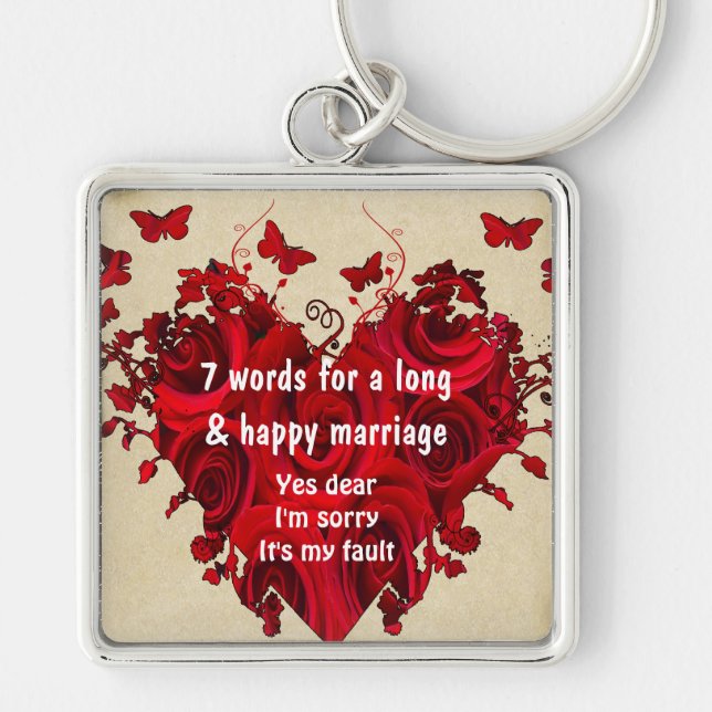7 Words For A Long Marriage & Happy Marriage Keychain (Front)