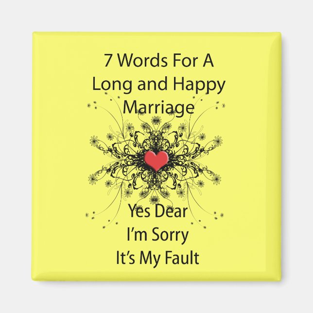 7 Words For A Long Marriage Magnet (Front)