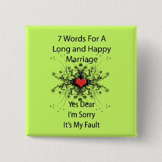 7 Words For A Long Marriage Pinback Button