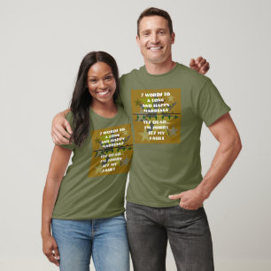 7 Words To A Long and Happy Marriage - Customized T-Shirt