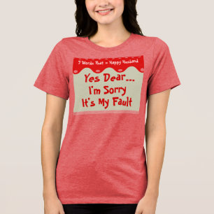 7 Words to a Long and Happy Marriage Happy Husband Tri-Blend Shirt