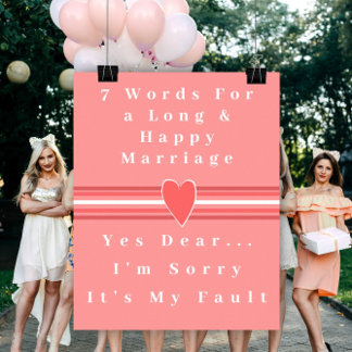7 Words To A Long And Happy Marriage - Poster