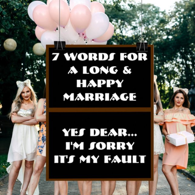 7 Words To A Long And Happy Marriage - Poster (Creator Uploaded)