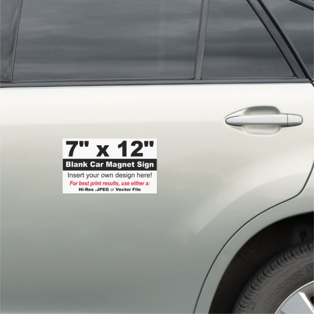 7” x 12” Design Your Own Small Car Magnet (In Situ)