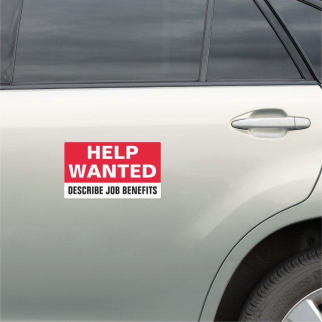 7” x 12” Help Wanted Car Magnet (In Situ)