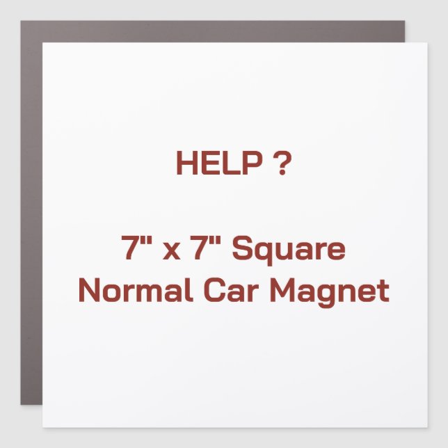 7" x 7" Square Normal Car Magnet (Front)