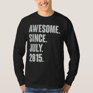 7 Year Old  7th Birthday  Awesome Since July 2015 T-Shirt