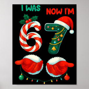 7 Year Old Birthday Shirt Was 6 Now I'm 7 67 Funny Poster