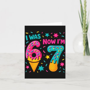 7 Year Old Birthday Was 6 Now I'm 7 Kids Funny  Card