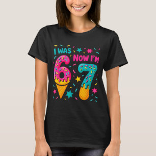 7 Year Old Birthday Was 6 Now I'm 7 Kids Funny  T-Shirt