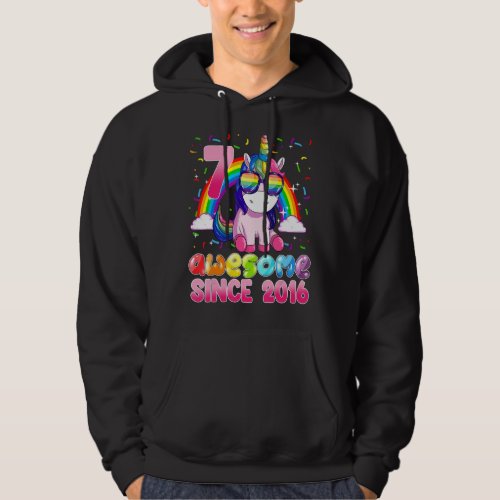 7 Year Old Unicorn Awesome Since 2016 7th Birthday Hoodie