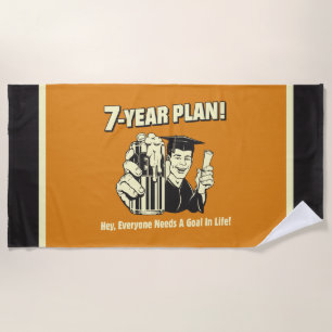 7 Year Plan: Everyone Needs a Goal Beach Towel