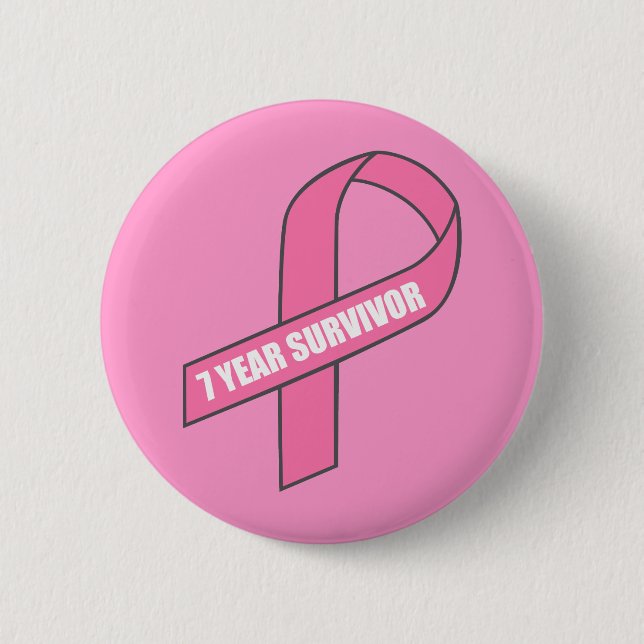 7 Year Survivor (Breast Cancer Pink Ribbon) Button (Front)