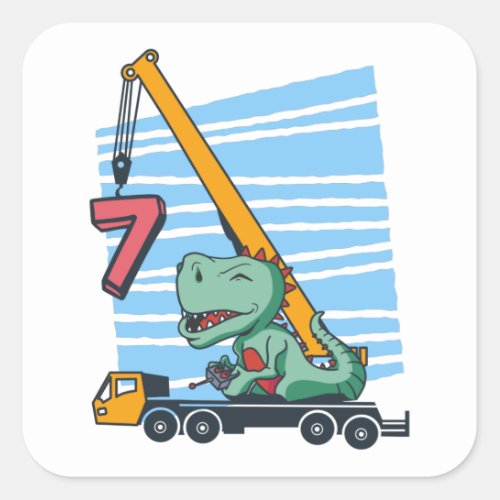 7 years 7th Birthday Mobile Crane Dinosaur Square Sticker