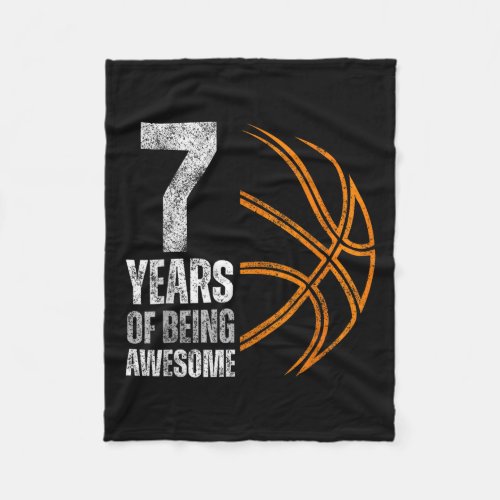 7 Years Of Being Awesome Basketball 7th Birthday  Fleece Blanket