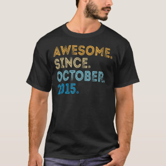 7 Years Old  Awesome Since October 2015 7th Birthd T-Shirt