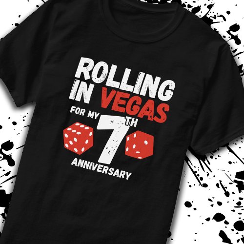 7th Anniversary Married 7 Years Vegas Anniversary T_Shirt