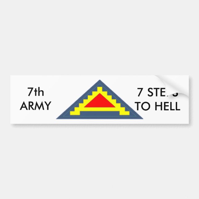 7th Army b-s Bumper Sticker (Front)