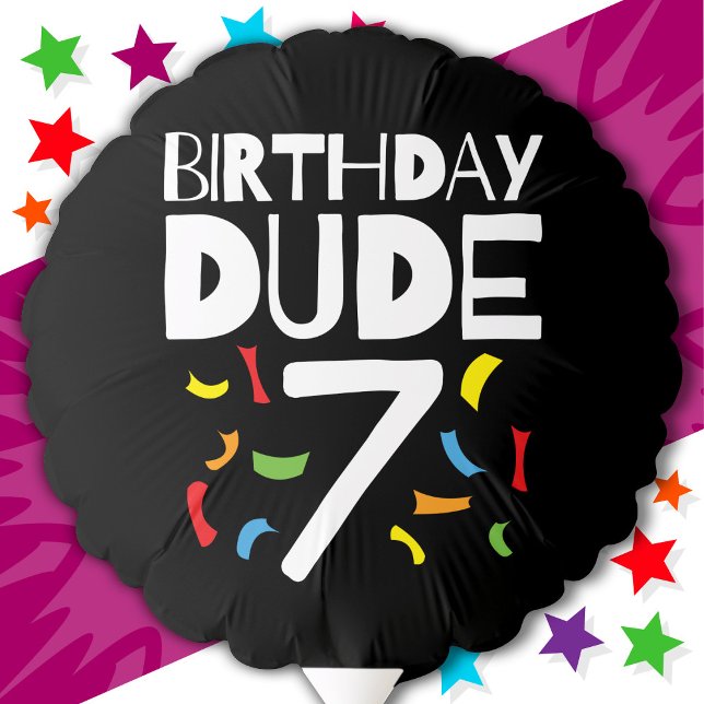 7th Birthday 7 Year Old Boy Party Birthday Dude 7 Balloon (Creator Uploaded)