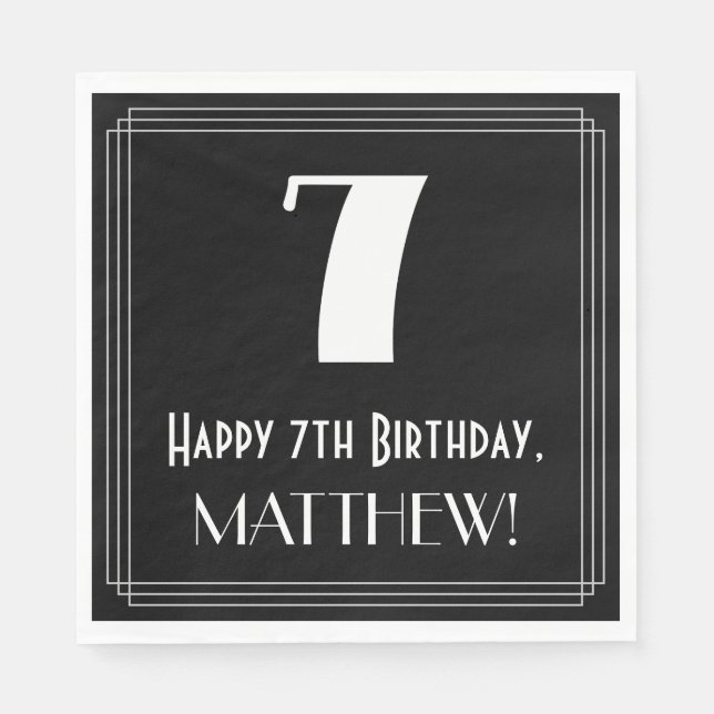 7th Birthday ~ Art Deco Inspired Look "7", Name Napkins (Front)