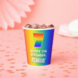 [ Thumbnail: 7th Birthday: Colorful, Fun Rainbow Pattern # 7 Paper Cups ]