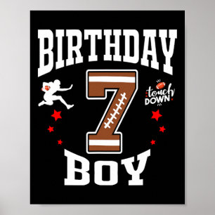 7th Birthday Football Boy Shirt - 7 Years Old Kid  Poster