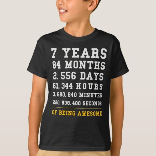 7th Birthday Gift Months 7 Yrs Old Being Awesome T_Shirt