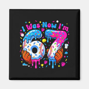 7Th birthday i 6 now i'm 7 baseball ice cream drip Magnet