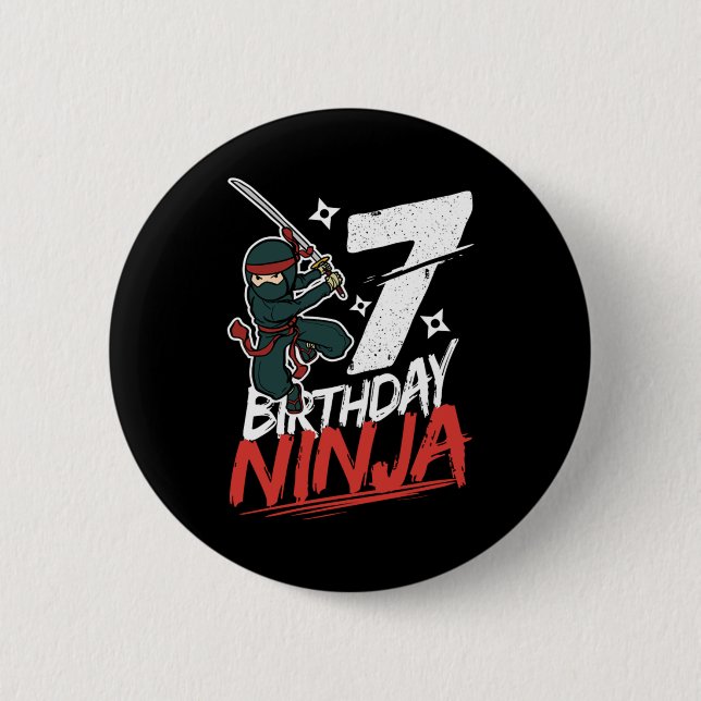 7th Birthday Ninja Im 7 Years Old Button (Front)