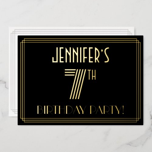 7th Birthday Party  Art Deco Style 7  Name Foil Invitation