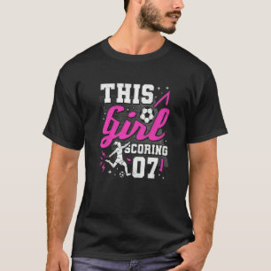 7th Birthday This Girl Scoring 7 Years Old Soccer T-Shirt