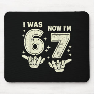 7th birthday was 6 7 six seven 6 7 meme kids boys mouse pad