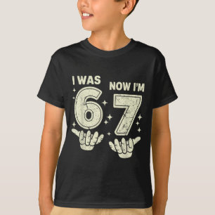 7th birthday was 6 7 six seven 6 7 meme kids boys T-Shirt