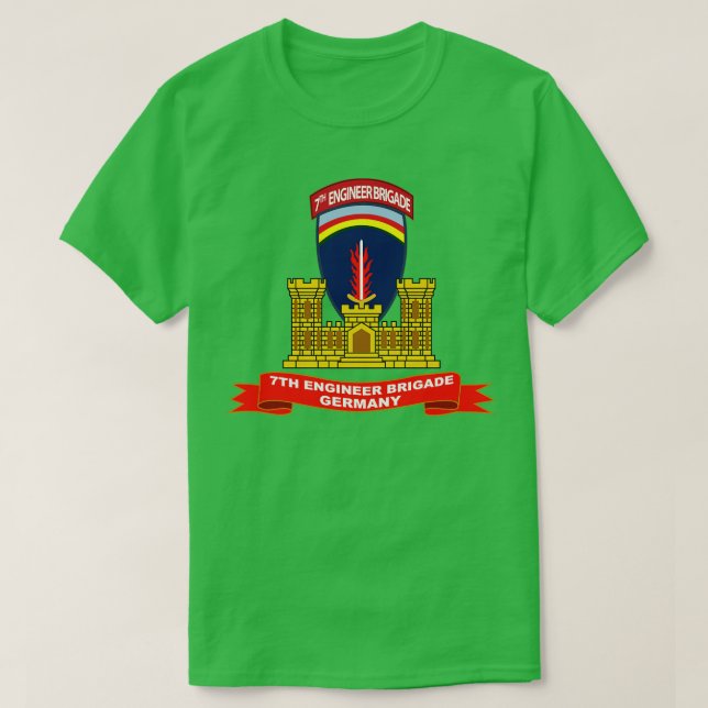 7th Engineer Brigade w Tab Germany ENG Br Ribbon X T-Shirt (Design Front)