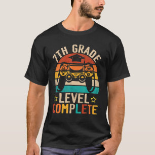 7th Grade Graduation Level Complete Video Gamer Gr T-Shirt