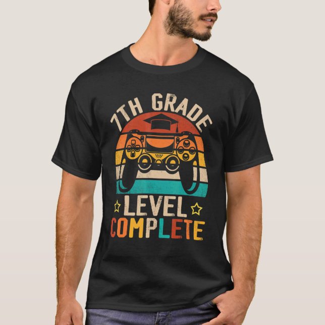 7th Grade Graduation Level Complete Video Gamer Gr T-Shirt (Front)