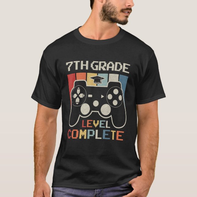 7th Grade Level Complete Game Controller Last Day  T-Shirt (Front)