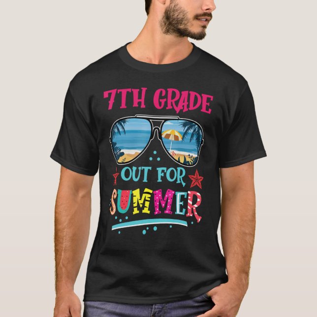 7th Grade Out For Summer Happy Last Day Of School  T-Shirt (Front)