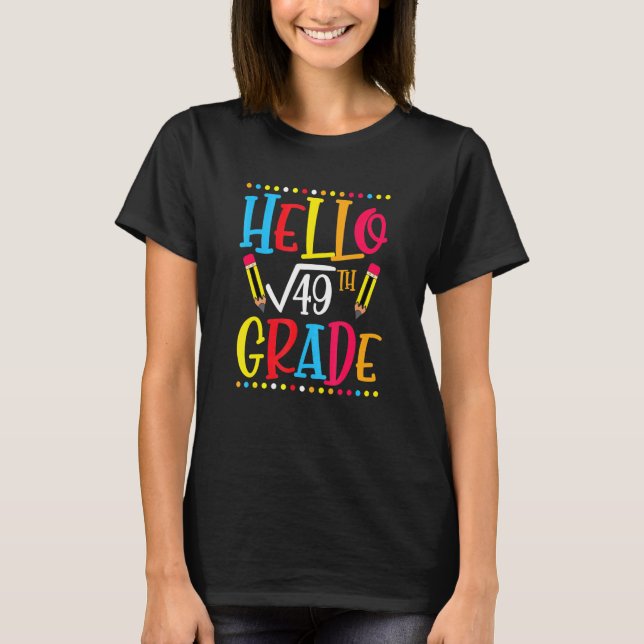 7th Grade Square Root Of 49 Math Teacher Student S T-Shirt (Front)